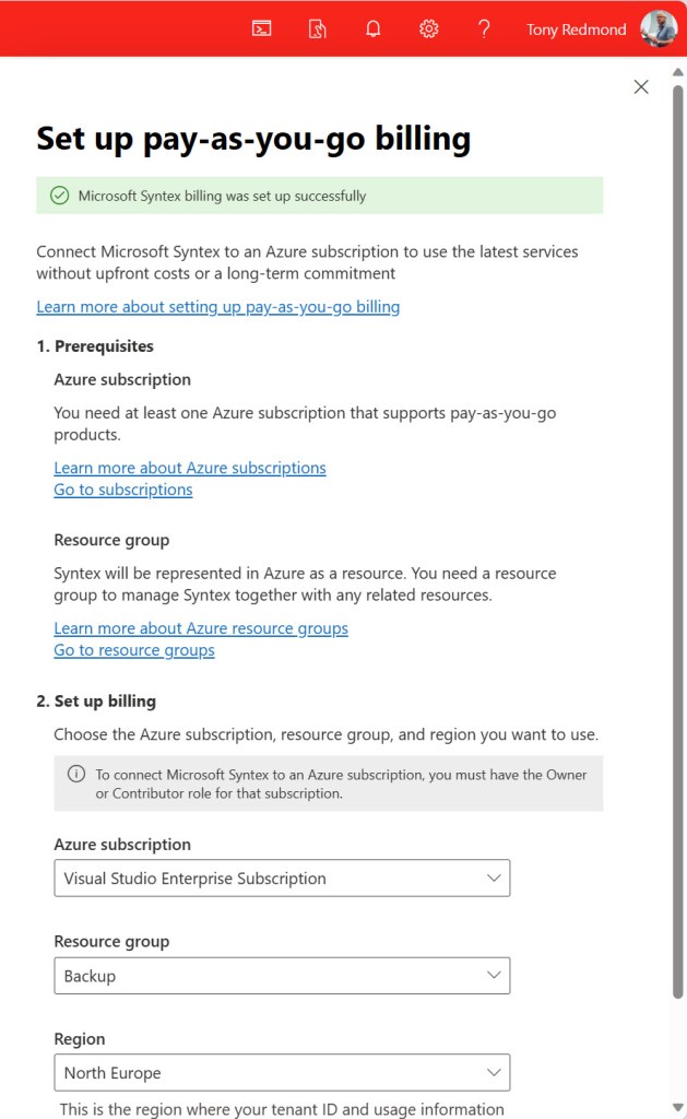 Configuring an Azure subscription for Syntex pay-as-you-go

Microsoft 365 backup